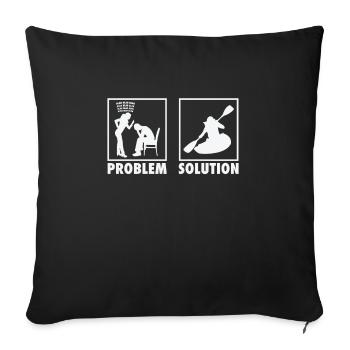 Kayak Kayaker Kayak Statement Solution au problème. - Housse de coussin décorative 45 x 45 cm - noir - Devant