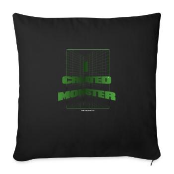 I created a monster she calls me dad - Sofakissenbezug 45 x 45 cm - Schwarz - Vorne