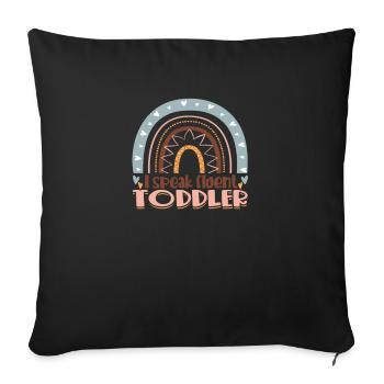 I Speak Fluent Toddler Daycare Provider - Daycare - Sofa pillowcase 17,3'' x 17,3'' (45 x 45 cm) - black - Front