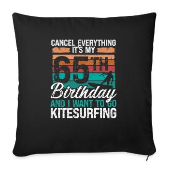 65 Birthday Kiteboarding Kitesurfer 65 Year Old - Sofakissenbezug 45 x 45 cm - Schwarz - Vorne