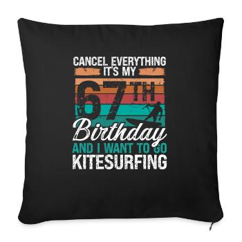 67 Birthday Kiteboarding Kitesurfer 67 Year Old - Sofakissenbezug 45 x 45 cm - Schwarz - Vorne