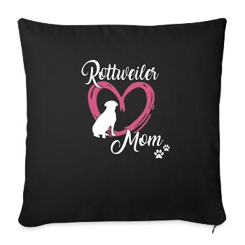 Rottweiler Mom dog owner motif cute rottweile - Sofa pillowcase 17,3'' x 17,3'' (45 x 45 cm) - black - Front