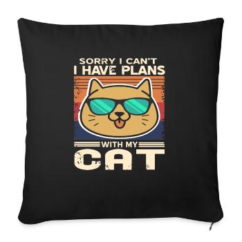 Sorry I Can't I Have Plans With My Cat T-Shirt - Sofa pillowcase 17,3'' x 17,3'' (45 x 45 cm) - black - Front