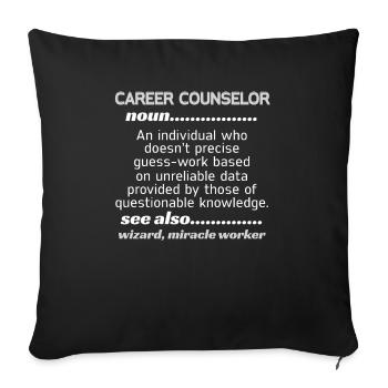 Career Counselor Miracle Worker - Sofa pillowcase 17,3'' x 17,3'' (45 x 45 cm) - black - Front