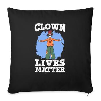 Clown Lives Matter Circus Artiste de fête d’anniversaire - Housse de coussin décorative 45 x 45 cm - noir - Devant