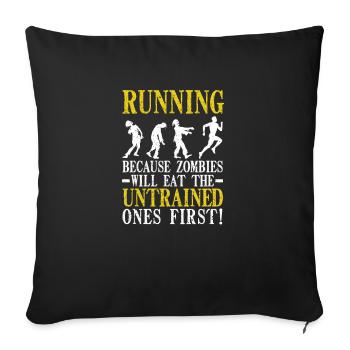 Courir parce que les zombies sont les premiers non entraînés - Housse de coussin décorative 45 x 45 cm - noir - Devant