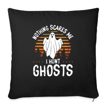 Ghost Hunter me fait peur Je chasse Ghosts Ghost Hunting - Housse de coussin décorative 45 x 45 cm - noir - Devant