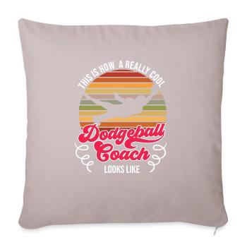 Really Cool Dodgeball Coach - Sofa pillowcase 17,3'' x 17,3'' (45 x 45 cm) - light taupe - Front