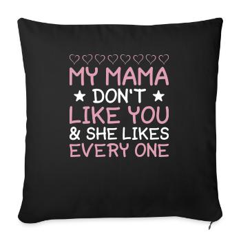 Maman Mère Fête des Mères Disant - Housse de coussin décorative 45 x 45 cm - noir - Devant
