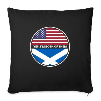 Yes, I'm Both Of Them Scotland USA - Sofa pillowcase 17,3'' x 17,3'' (45 x 45 cm) - black - Front