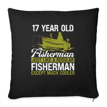 17 Year Old Fisherman Fishing Rod 17 Anglers - Sofa pillowcase 17,3'' x 17,3'' (45 x 45 cm) - black - Front