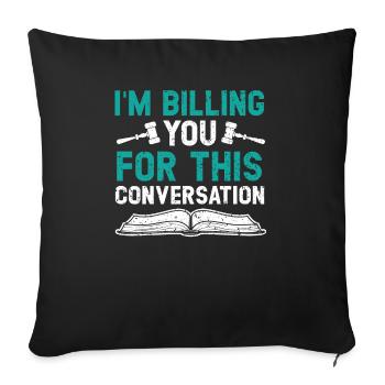 Je vous facture pour cet avocat de conversation - Housse de coussin décorative 45 x 45 cm - noir - Devant