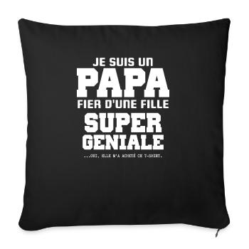 Je Suis Un Papa Fier D'une Fille Super Geniale - Housse de coussin décorative 45 x 45 cm - noir - Devant