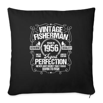 1956 Fishing for Fisherman 1956 Year Born Angler - Sofakissenbezug 45 x 45 cm - Schwarz - Vorne