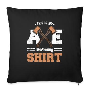 This Is My Axe Throwing Shirt - Sofa pillowcase 17,3'' x 17,3'' (45 x 45 cm) - black - Front