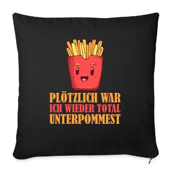 Pommes Frites Pommes Liebhaber Fast Food - Sofakissenbezug 45 x 45 cm - Schwarz - Vorne