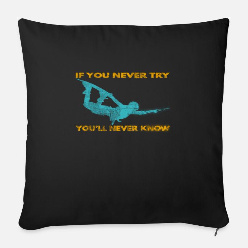 If you never try - you'll never know Lifestyle - Sofa pillowcase 17,3'' x 17,3'' (45 x 45 cm) - black