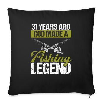 31 Year Old Fishing Legend Rod 31 Fisherman - Sofa pillowcase 17,3'' x 17,3'' (45 x 45 cm) - black - Front