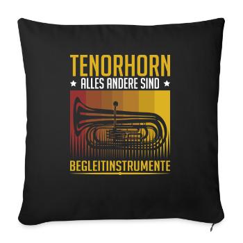 Tenorhorn Blechblasinstrument Musikinstrument - Sofakissenbezug 45 x 45 cm - Schwarz - Vorne