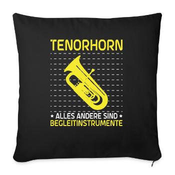 Tenorhorn Blechblasinstrument Musikinstrument - Sofakissenbezug 45 x 45 cm - Schwarz - Vorne