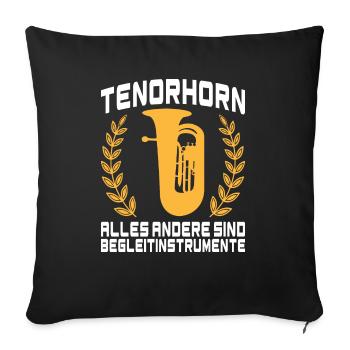 Tenorhorn Blechblasinstrument Musikinstrument - Sofakissenbezug 45 x 45 cm - Schwarz - Vorne
