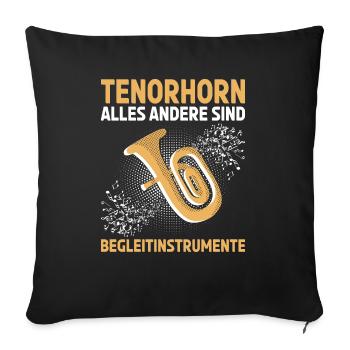 Tenorhorn Blechblasinstrument Musikinstrument - Sofakissenbezug 45 x 45 cm - Schwarz - Vorne