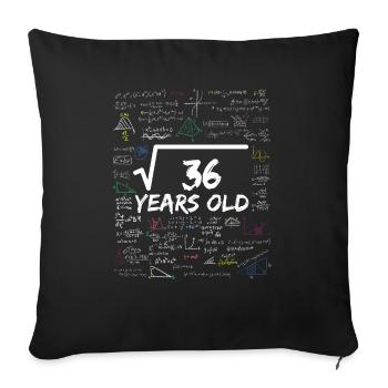 Racine carrée de 36 6ÈME drôle d’anniversaire mathématique - Housse de coussin décorative 45 x 45 cm - noir - Devant