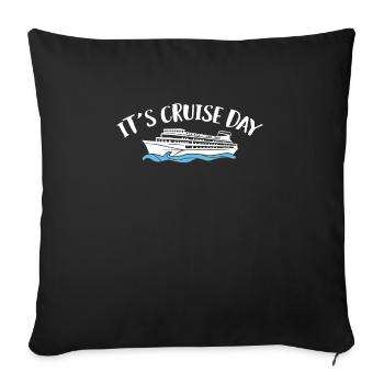 C’est cruise day Cruise Shirt Gift - Housse de coussin décorative 45 x 45 cm - noir - Devant
