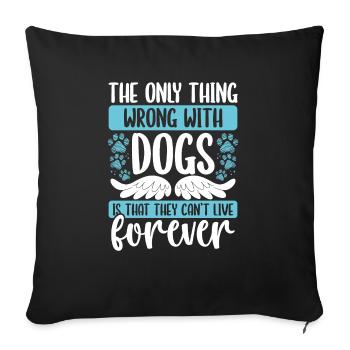 Amoureux des chiens Condoléances Chien Souvenir Perte de chien - Housse de coussin décorative 45 x 45 cm - noir - Devant