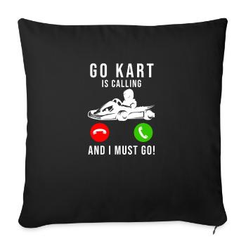 Go Kart Hobby Racing Go kart driver Go-kart dicton - Housse de coussin décorative 45 x 45 cm - noir - Devant