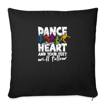 Dansez avec votre cœur et vos pieds suivront - - Housse de coussin décorative 45 x 45 cm - noir - Devant