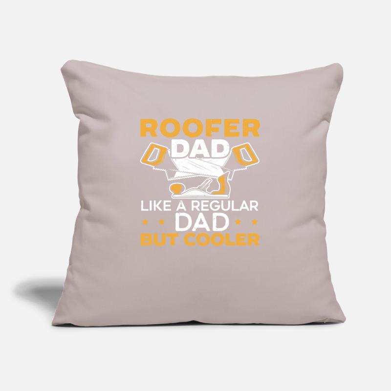 Roofer Dad Like A Regular Dad But Cooler Daddy Sofa pillowcase 17,3'' x 17,3'' (45 x 45 cm)