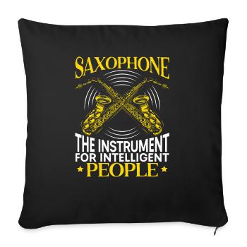 Saxophone L’instrument pour les gens intelligents - Housse de coussin décorative 45 x 45 cm - noir - Devant
