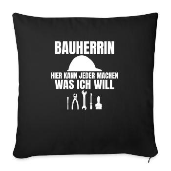 Bauherrin Baustellenoutfit Grundsteinlegung und Ri - Sofakissenbezug 45 x 45 cm - Schwarz - Vorne