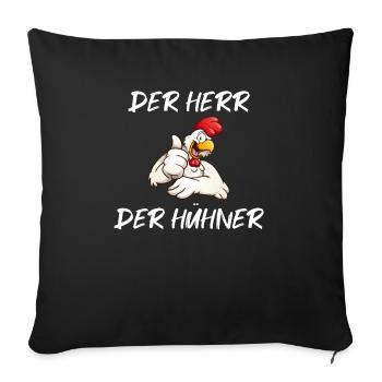 Der Herr der Hühner Hühnerwirt Landwirtschaft Outf - Sofakissenbezug 45 x 45 cm - Schwarz - Vorne