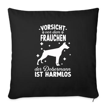 Lustiges Dobermann Hundesport Hundeliebe Frauchen - Sofakissenbezug 45 x 45 cm - Schwarz - Vorne