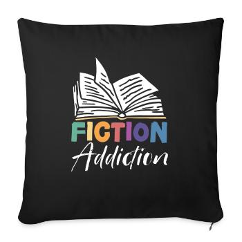 Fiktion Sucht Bücherwurm Buch Liebhaber Bibliophile - Sofakissenbezug 45 x 45 cm - Schwarz - Vorne