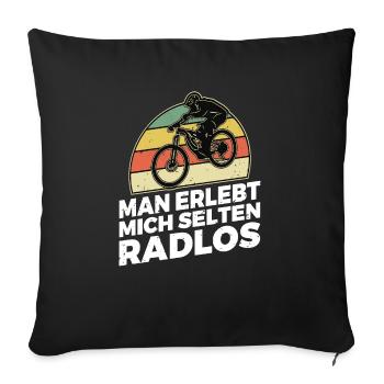 Man erlebt mich selten Radlos Lustiges Radfahrer L - Sofakissenbezug 45 x 45 cm - Schwarz - Vorne