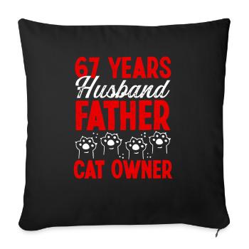 67 for Men Husband Father Day 67 Year Cat Dad - Sofa pillowcase 17,3'' x 17,3'' (45 x 45 cm) - black - Front