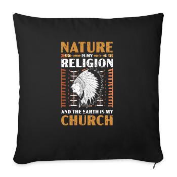 La nature est ma religion et la terre est mon église - Housse de coussin décorative 45 x 45 cm - noir - Devant