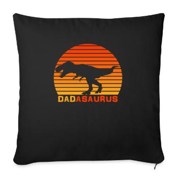 Dad Dinosaur dadasaurus For Dad - Sofa pillowcase 17,3'' x 17,3'' (45 x 45 cm) - black - Front