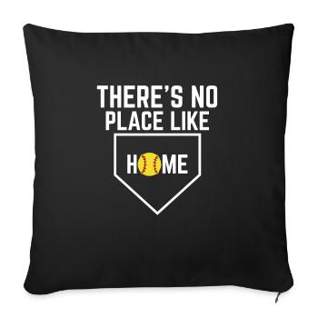 There ́s No Place Like Home Softball Shirt - Sofa pillowcase 17,3'' x 17,3'' (45 x 45 cm) - black - Front