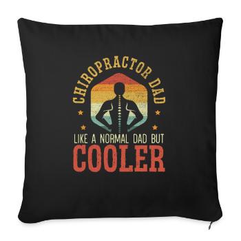 Chiropractor Dad Chiropractic Spine Fathers Day - Sofa pillowcase 17,3'' x 17,3'' (45 x 45 cm) - black - Front