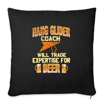 Hang Glider Coach Will Trade Expertise For Beer - Sofakissenbezug 45 x 45 cm - Schwarz - Vorne