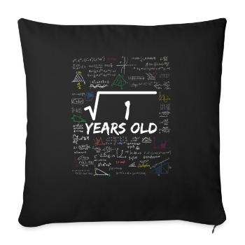 Square Root of 1 1ST Funny Math Birthday - Sofa pillowcase 17,3'' x 17,3'' (45 x 45 cm) - black - Front