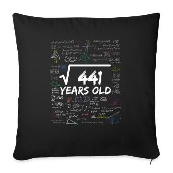 Square Root of 441 21ST Funny Math Birthday - Sofakissenbezug 45 x 45 cm - Schwarz - Vorne