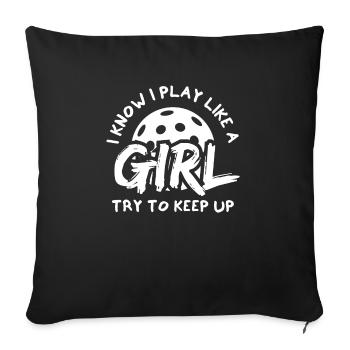 Je sais que je joue comme une fille essayer de suivre - Housse de coussin décorative 45 x 45 cm - noir - Devant