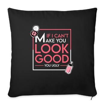 Funny Makeup Artist - Sofa pillowcase 17,3'' x 17,3'' (45 x 45 cm) - black - Front