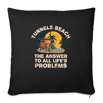 Tunnels Beach Répond à tous les problèmes de la vie - Housse de coussin décorative 45 x 45 cm - noir - Devant