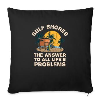 Gulf Shores Answer To All Life's Problems - Sofakissenbezug 45 x 45 cm - Schwarz - Vorne